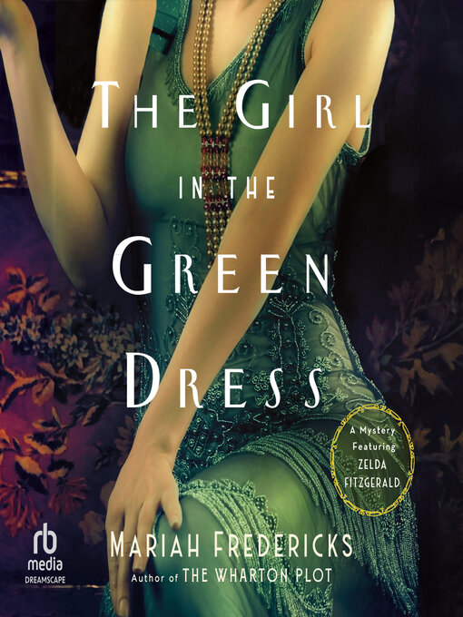 Title details for The Girl in the Green Dress by Mariah Fredericks - Available